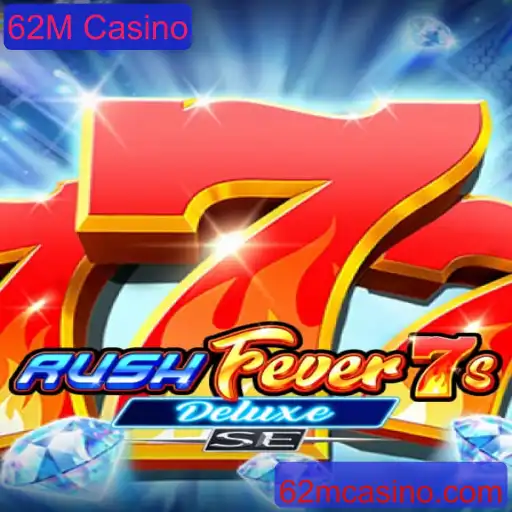 Descubra RushFever7sDeluxeSE: O Novo Lançamento do 62M Casino